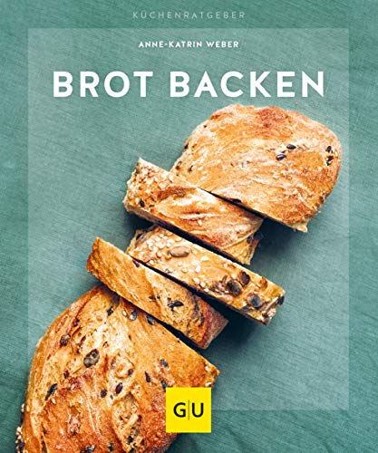 Brot backen (GU Küchenratgeber)